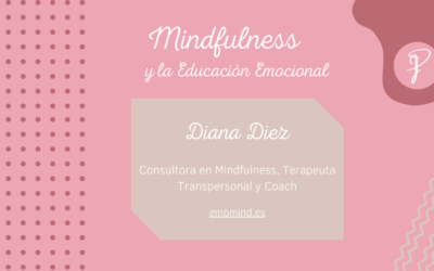 Mindfulness y sus beneficios en la Educación Emocional